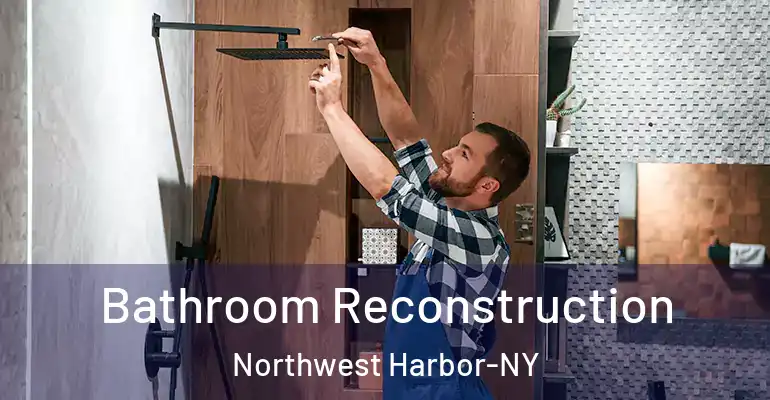 inner Bathroom imggen Bathroom Reconstruction Northwest Harbor-NY