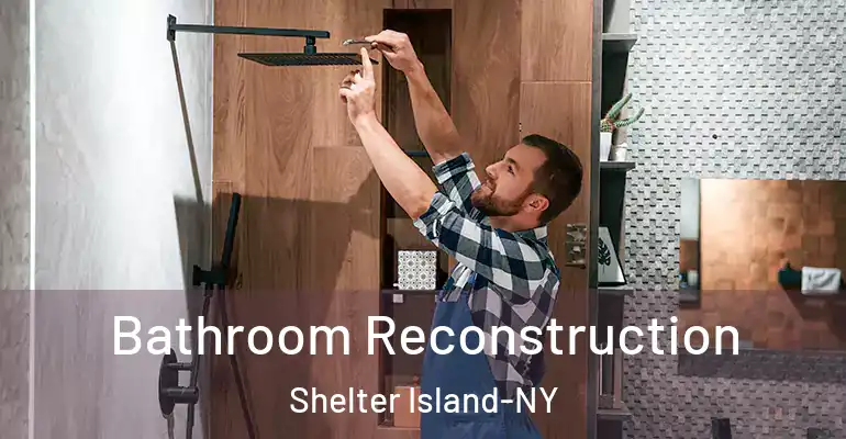 inner Bathroom imggen Bathroom Reconstruction Shelter Island-NY