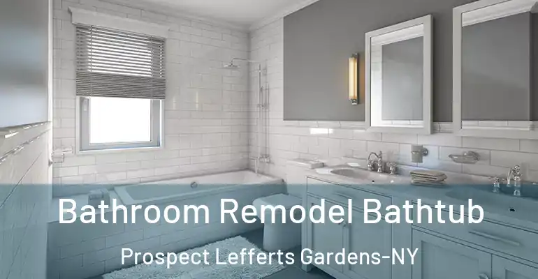 inner Bathroom imggen Bathroom Remodel Bathtub Prospect Lefferts Gardens-NY
