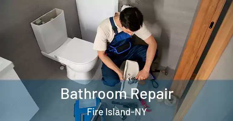 inner Bathroom imggen Bathroom Repair Fire Island-NY