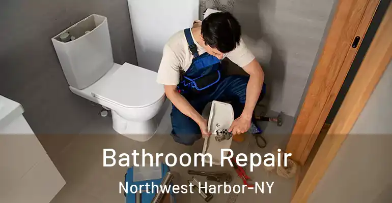 inner Bathroom imggen Bathroom Repair Northwest Harbor-NY