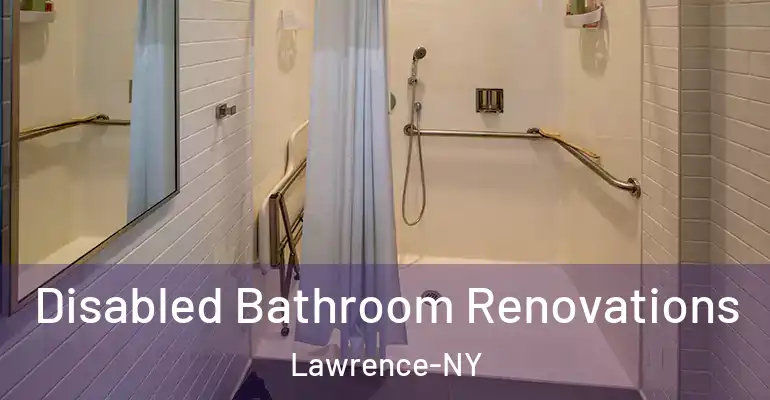 inner Bathroom imggen Disabled Bathroom Renovations Lawrence-NY
