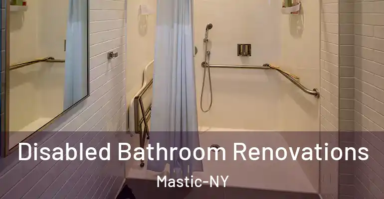 inner Bathroom imggen Disabled Bathroom Renovations Mastic-NY