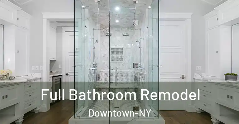 inner Bathroom imggen Full Bathroom Remodel Downtown-NY
