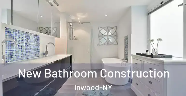 inner Bathroom imggen New Bathroom Construction Inwood-NY