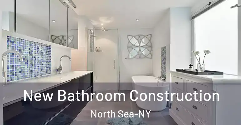 inner Bathroom imggen New Bathroom Construction North Sea-NY