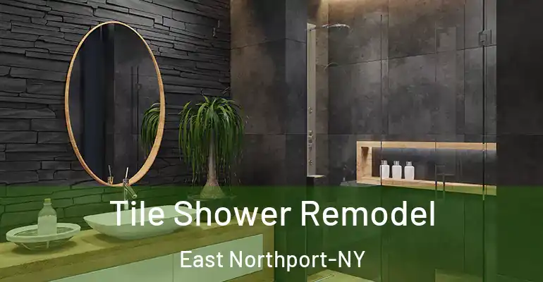 inner Bathroom imggen Tile Shower Remodel East Northport-NY