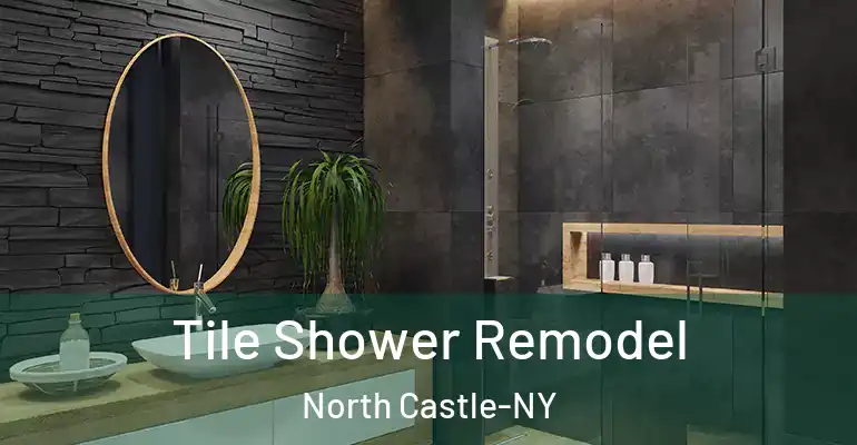 inner Bathroom imggen Tile Shower Remodel North Castle-NY
