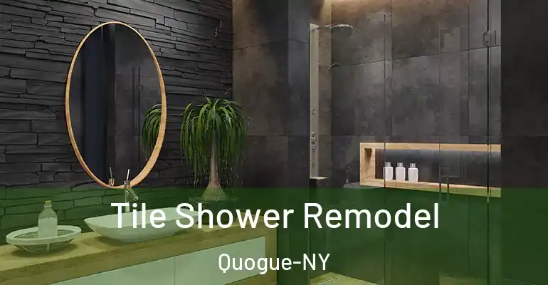 inner Bathroom imggen Tile Shower Remodel Quogue-NY