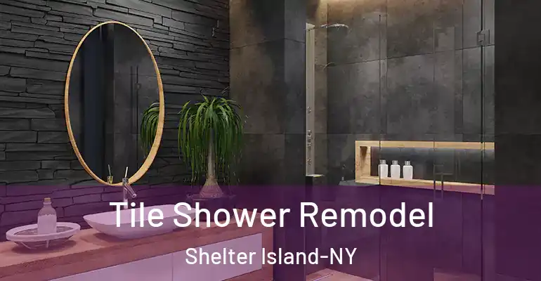inner Bathroom imggen Tile Shower Remodel Shelter Island-NY